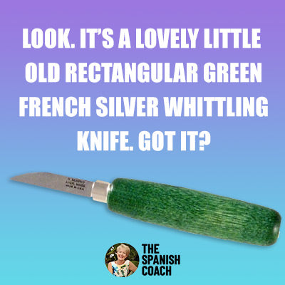 How a little French knife can help you learn Spanish...